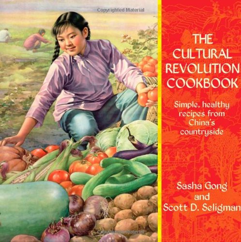 The Cultural Revolution Cookbook